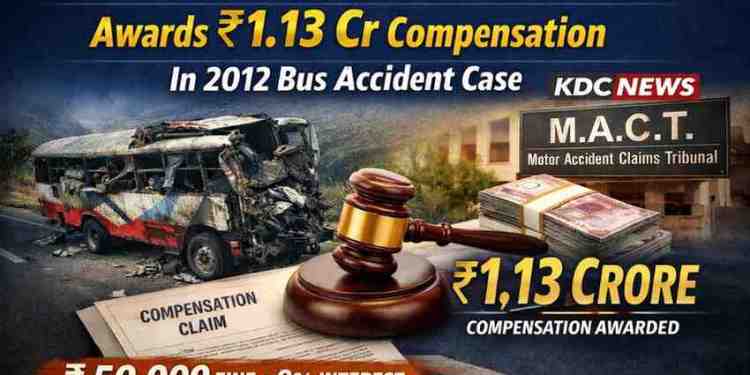 Justice Delivered After 14 Long Years: MACT Orders United India Insurance to Pay ₹1.13 Cr to Bus Accident Victims